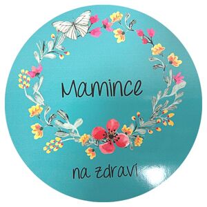 Samolepka "Mamince na zdraví" kvety tyrkys 10 cm